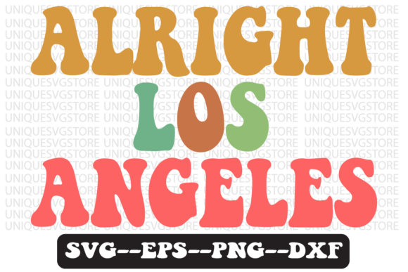 Alright Los Angeles Retro Svg Design