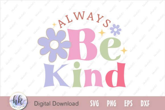 Always Be Kind Retro SVG Review