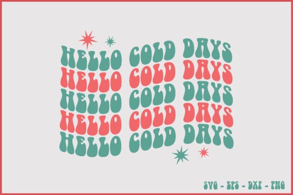 Hello Cold Days Retro Svg Design Review
