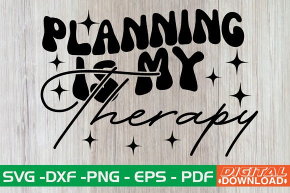 Planning is My Therapy Retro SVG Review