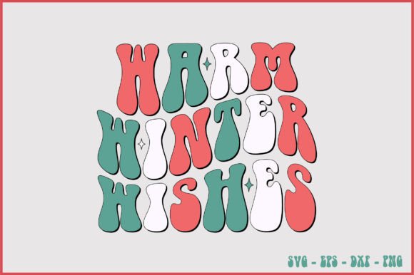 Warm Winter Wishes Retro Svg Design Review